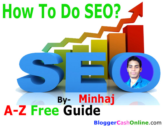 How To Do SEO For Website Guide by MINHAJ